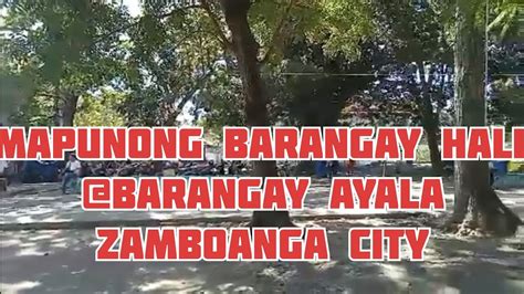 barangay ayala zamboanga city|Barangay Ayala Zamboanga City .